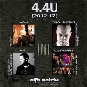 amGod / Cynical Existence  / Glis / Alien Vampires - 4.4U [2012.12] flac download