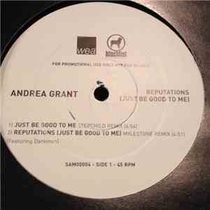Andrea Grant - Reputations (Just Be Good To Me) flac download