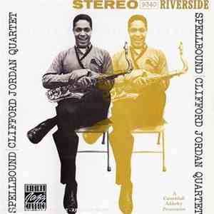 Clifford Jordan Quartet - Spellbound flac download