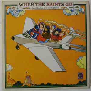 David Lindup And The Big Band - When The Saints Go flac download