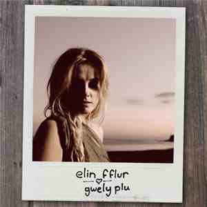 Elin Fflur - Gwely Plu flac download