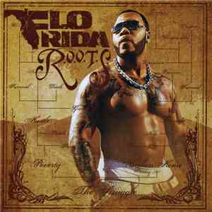 Flo Rida - R.O.O.T.S. Route Of Overcoming The Struggle flac download