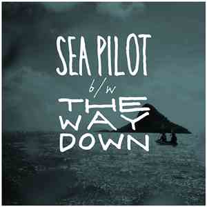 Holographs - Sea Pilot / The Way Down flac download