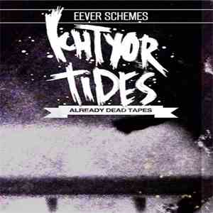 Ichtyor Tides - Eever Schemes flac download