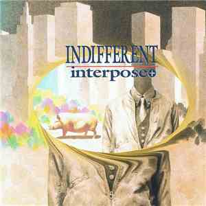 Interpose+ - Indifferent flac download