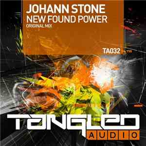 Johann Stone - New Found Power flac download