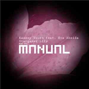 Kassey Voorn Feat. Eva Abeida - Stargazer Lily flac download
