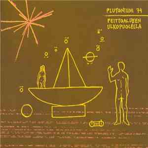 Plutonium 74 - Peittoalueen Ulkopuolella flac download
