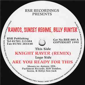 Ramos, Sunset Regime, Billy Bunter - Are You Ready For This / Knight Raver (Remix) flac download