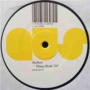 Recloose - Honey Rocks EP flac download