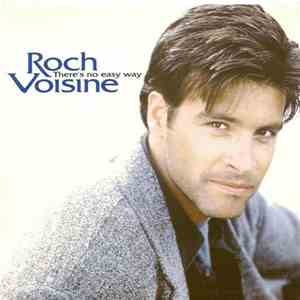 Roch Voisine - There's No Easy Way flac download