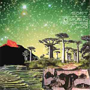 Soft - Music Touches You flac download