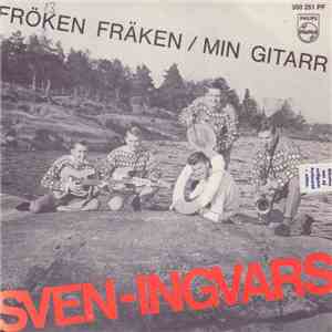 Sven-Ingvars - Fröken Fräken / Min Gitarr flac download