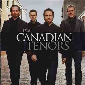 The Canadian Tenors - The Canadian Tenors flac download