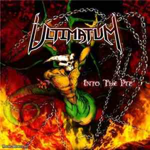 Ultimatum  - Into The Pit flac download