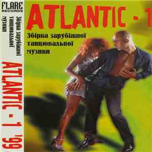 Various - Atlantic-1 '99 - Збірка Зарубіжної танцювальної музики flac download