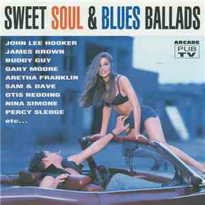 Various - Sweet Soul & Blues Ballads flac download