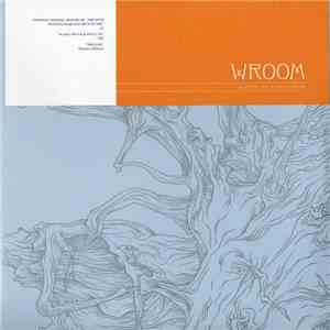 Wroom - North Of Forty-Five flac download