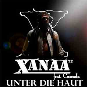 Xanaa Feat. Cascada - Unter die Haut flac download