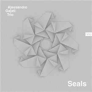 Alessandro Galati - Seals flac download