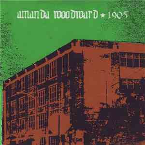 Amanda Woodward / 1905 - Amanda Woodward / 1905 flac download