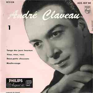 André Claveau - 1 - Tango Des Jours Heureux flac download