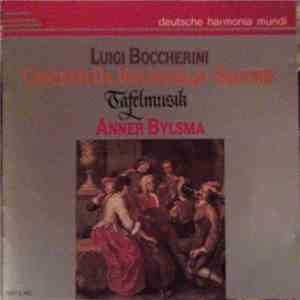 Boccherini - Tafelmusik, Anner Bylsma - Concerti Da Violoncello · Sinfonie flac download