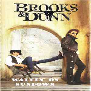 Brooks & Dunn - Waitin' On Sundown flac download