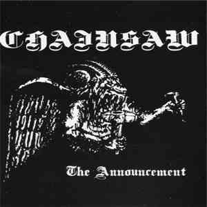 Chainsaw  - The Announcement flac download