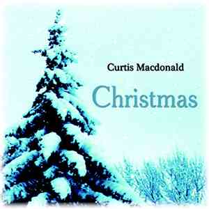 Curtis Macdonald - Christmas flac download