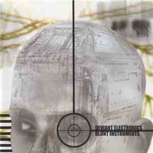 Deviant Electronics - Blunt Instruments flac download