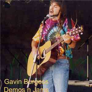 Gavin Burgess - Demos 'n' Jams flac download