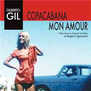 Gilberto Gil - Copacabana Mon Amour flac download
