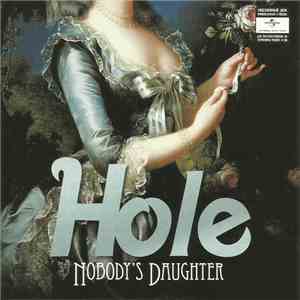 Hole  - Nobody's Daughter flac download