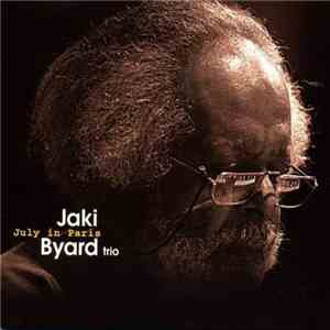 Jaki Byard Trio - July in Paris flac download