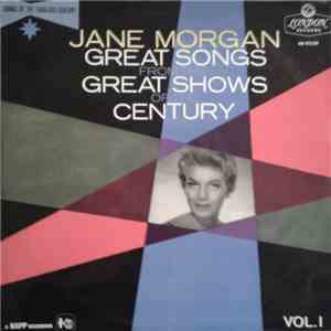 Jane Morgan - Great Songs From The Great Shows Of The Century Volume 1 flac download