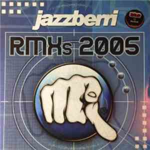 Jazzberri - Rmx's 2005 flac download