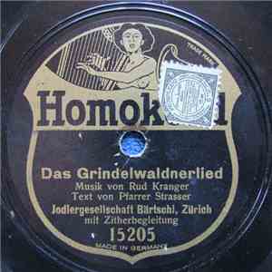 Jodlergesellschaft Bärtschi - Das Grindelwaldnerlied / Le Ranz De Vaches De Fribourg flac download