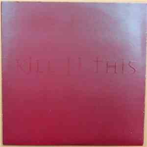 Kill II This - Trinity - Voodoo, Vice And The Virgin Mary flac download