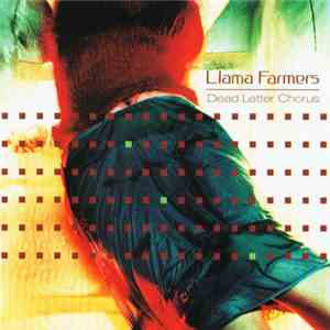 Llama Farmers - Dead Letter Chorus flac download