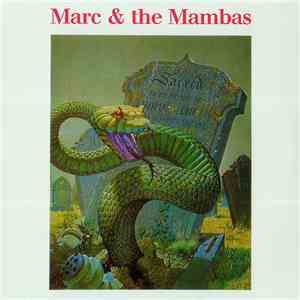 Marc & The Mambas - Sacred (The Mambas Live At The Duke Of York's Theatre In London) flac download