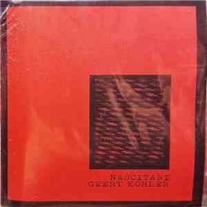 Nascitari - Geert Kohler - Nascitari - Geert Kohler‎ flac download