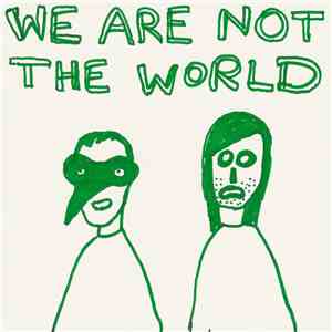 Plastic Ramon - We Are Not The World flac download