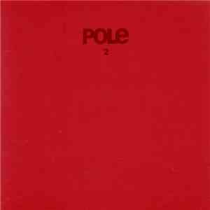 Pole - 2 flac download