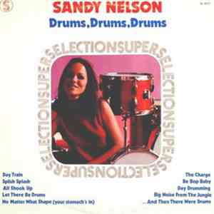 Sandy Nelson - Drums, Drums, Drums flac download