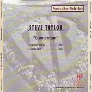 Steve Taylor  - Bannerman flac download
