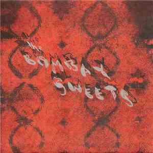 The Bombay Sweets - Doin' The Jerk At Dawn / Breath Control flac download