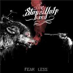 The StoneWolf Band - Fear Less flac download