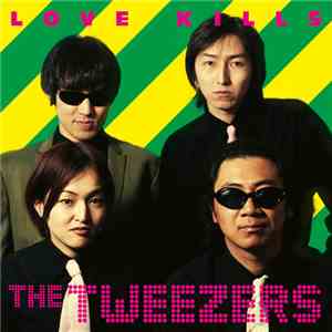 The Tweezers  - Love Kills flac download