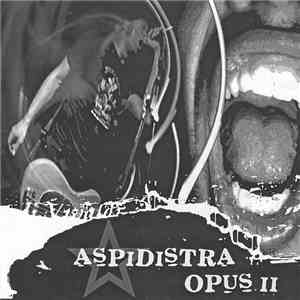 Various - Aspidistra Opus II flac download